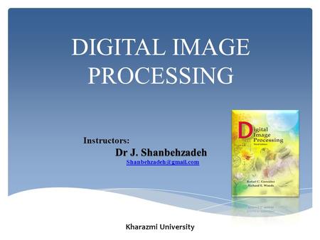 DIGITAL IMAGE PROCESSING