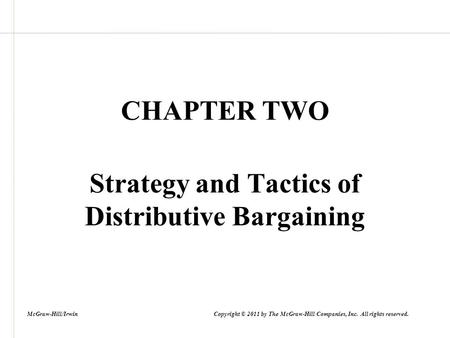 Strategy and Tactics of Distributive Bargaining