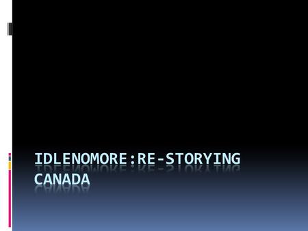 Grand Narratives of Canadian Identity “Canada is a democratic, multicultural country free from racism and violence. Canadian citizens are caring tolerant.