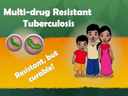 What is Tuberculosis (TB)? TB is a disease that primarily affects the lungs It is dangerous if you do not receive treatment!