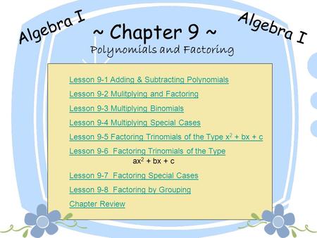 Polynomials and Factoring