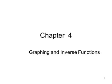 1 Chapter 4 Graphing and Inverse Functions. 2 The line from the center sweeps out a central angle  in an amount time t, then the angular velocity, (omega)