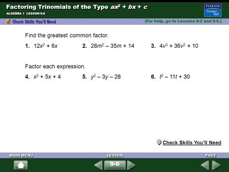 Factoring Trinomials of the Type ax2 + bx + c