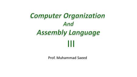 Computer Organization And Assembly Language