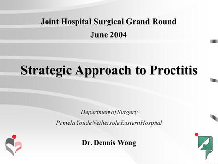 Strategic Approach to Proctitis