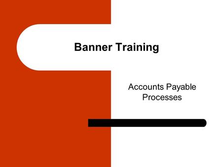 Banner Training Accounts Payable Processes. Accounts Payable Department LocationAcademic Hall Rm 340 Mail Stop3250 Phone651-2055 Fax986-6412 Webpagewww6.semo.edu/apdept.