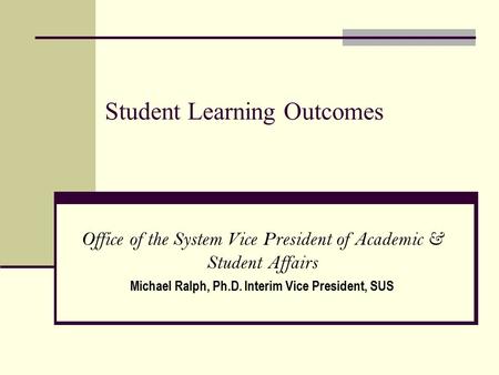 Student Learning Outcomes