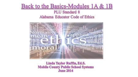 Back to the Basics-Modules 1A & 1B