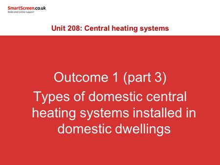 Unit 208: Central heating systems