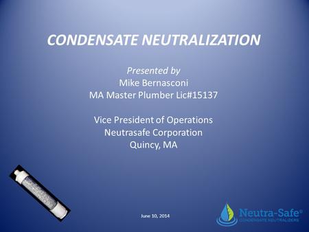 CONDENSATE NEUTRALIZATION