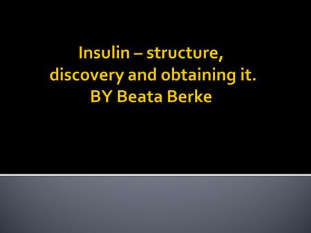  Insulin is a hormone central regulating carbohydrate and fat metabolism in the body.  Insulin causes liver cells, muscle cells and fat tissue to take.