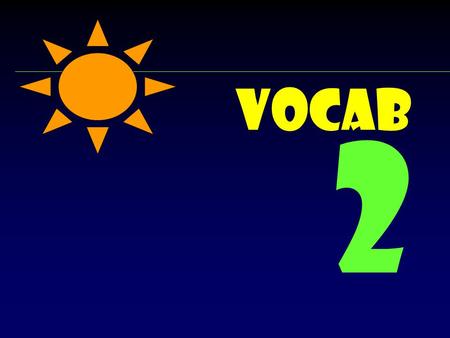 Vocab 2. ASUNDER Link: THUNDER The THUNDER tore the young lovers ASUNDER. adv Separated; split apart Voc 2.