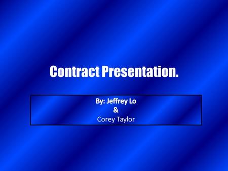 Contract Presentation.. Offer and Acceptance Questions: 1.What are the requirements of an offer? 2.How are acceptances Created? 3.What are the elements.