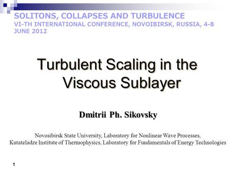 Turbulent Scaling in the Viscous Sublayer