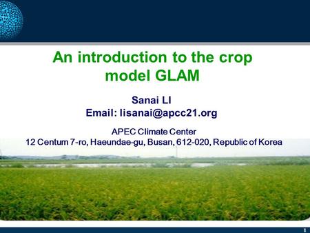 An introduction to the crop model GLAM