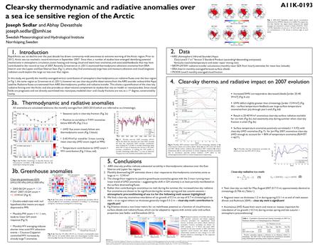 Clear-sky thermodynamic and radiative anomalies over a sea ice sensitive region of the Arctic Joseph Sedlar and Abhay Devasthale