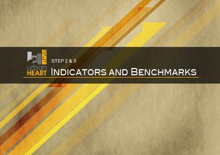 STEP 2 & 3. Objectives -To review how health, social, and economic indicators can reveal health inequities -To understand the necessity of adopting all.