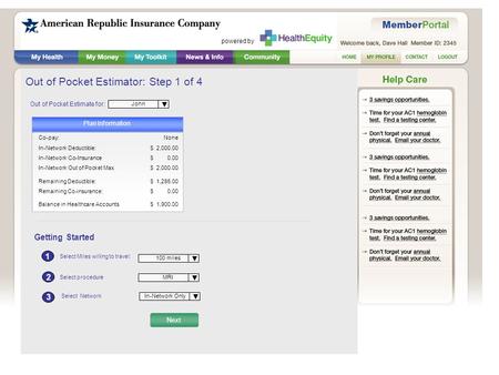 Personal Health Record Alerts Print Personal Health Record Out of Pocket Estimator: Step 1 of 4 powered by Plan Information Out of Pocket Estimate for: