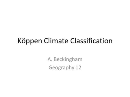 Köppen Climate Classification