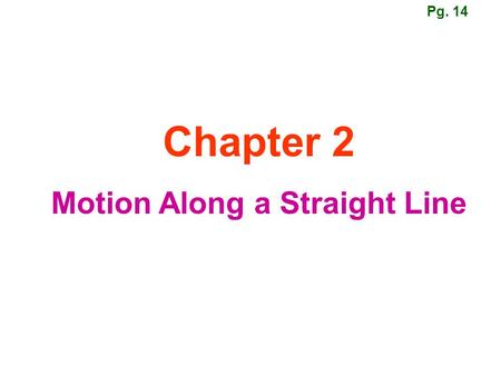 Motion Along a Straight Line