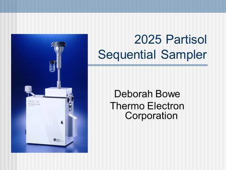 2025 Partisol Sequential Sampler