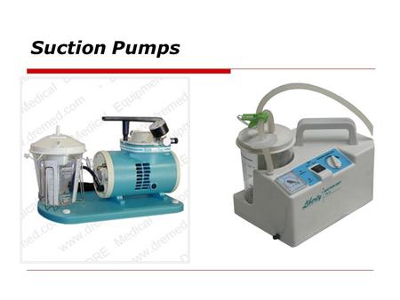 Suction Pumps.