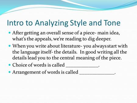 Intro to Analyzing Style and Tone