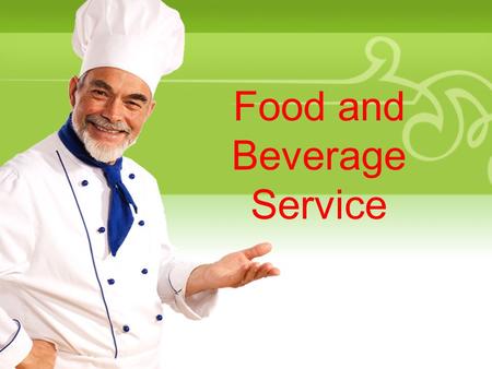 Food and Beverage Service