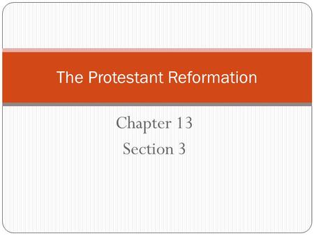 The Protestant Reformation