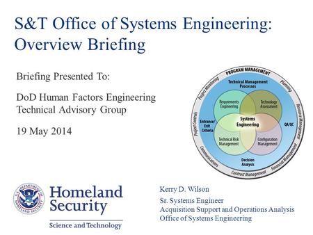 S&T Office of Systems Engineering: Overview Briefing