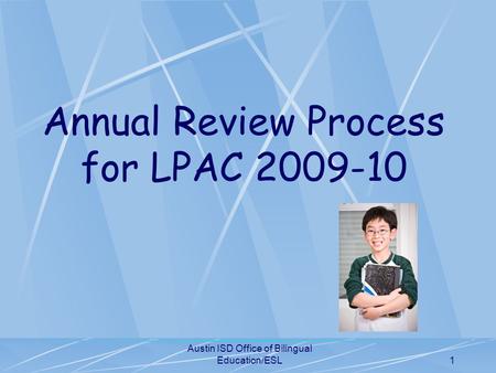 Annual Review Process for LPAC