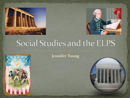 Jennifer Young. All of my students are on the same academic level. Social studies is the most important subject in school. I am tired of professional.