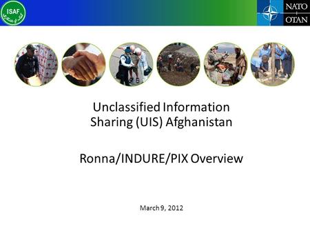 Unclassified Information Sharing (UIS) Afghanistan