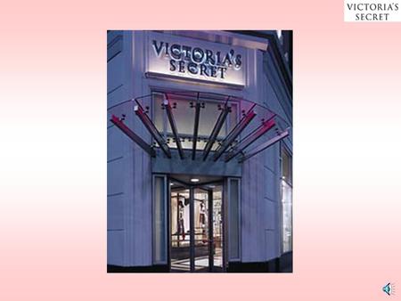 Bienvenido a México, el Secreto de Victoria The Expansion of Victoria’s Secret into Mexico Aparna Donthi Man Tsun Lee Bouphavanh Mathouravong.