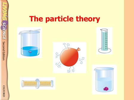 The particle theory What is a crystal made up of? Crystal.