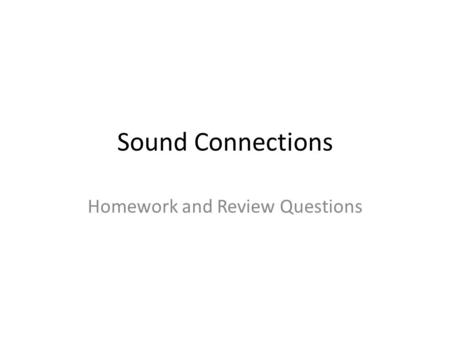 Homework and Review Questions