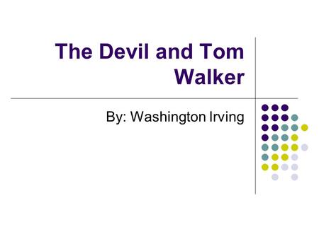 The Devil and Tom Walker