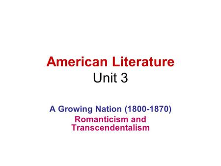 American Literature Unit 3