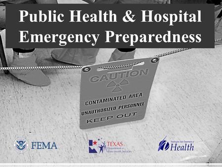 Presenter’s Name June 17, 2003 Public Health & Hospital Emergency Preparedness.