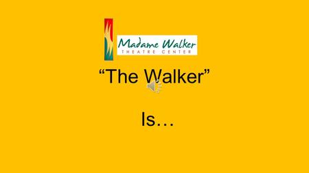 “The Walker” Is… …Art on the Avenue …emerging visual artists have a place to showcase & sell their work.