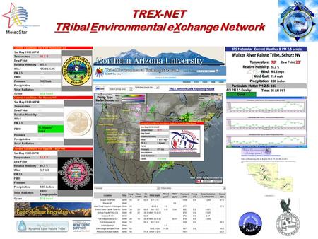 TREX-NET TRibal Environmental eXchange Network.