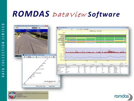 D A T A C O L L E C T I O N L I M I T E D ROMDAS DataView Software.