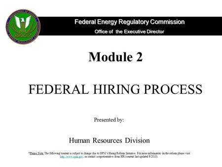 Module 2 FEDERAL HIRING PROCESS