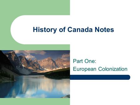 History of Canada Notes