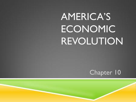 America’s Economic Revolution