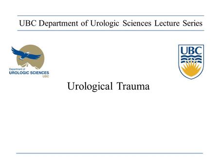 UBC Department of Urologic Sciences Lecture Series