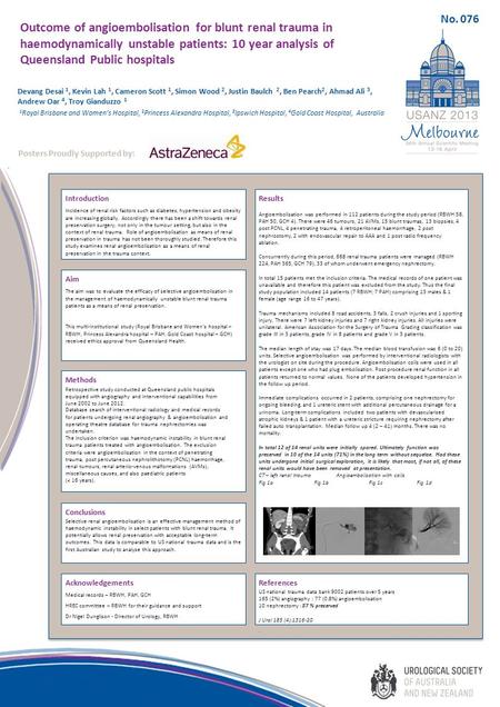 Outcome of angioembolisation for blunt renal trauma in haemodynamically unstable patients: 10 year analysis of Queensland Public hospitals ) Introduction.