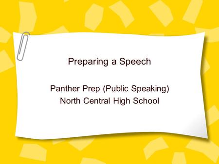 Panther Prep (Public Speaking) North Central High School