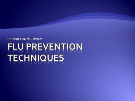 Student Health Services.  Avoid close contact with people who are sick. When you are sick, keep your distance from others to protect them from getting.