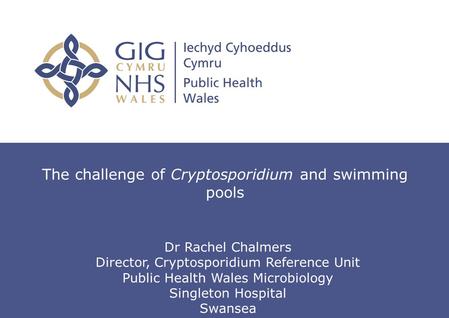 The challenge of Cryptosporidium and swimming pools